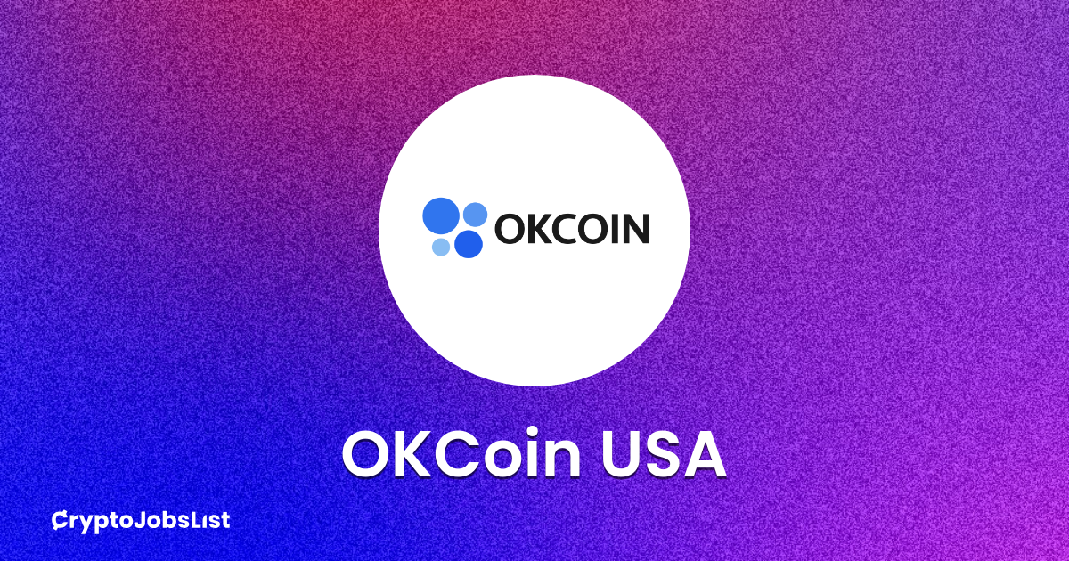 OKCoin USA Jobs. Careers in Web3 | Crypto Jobs List