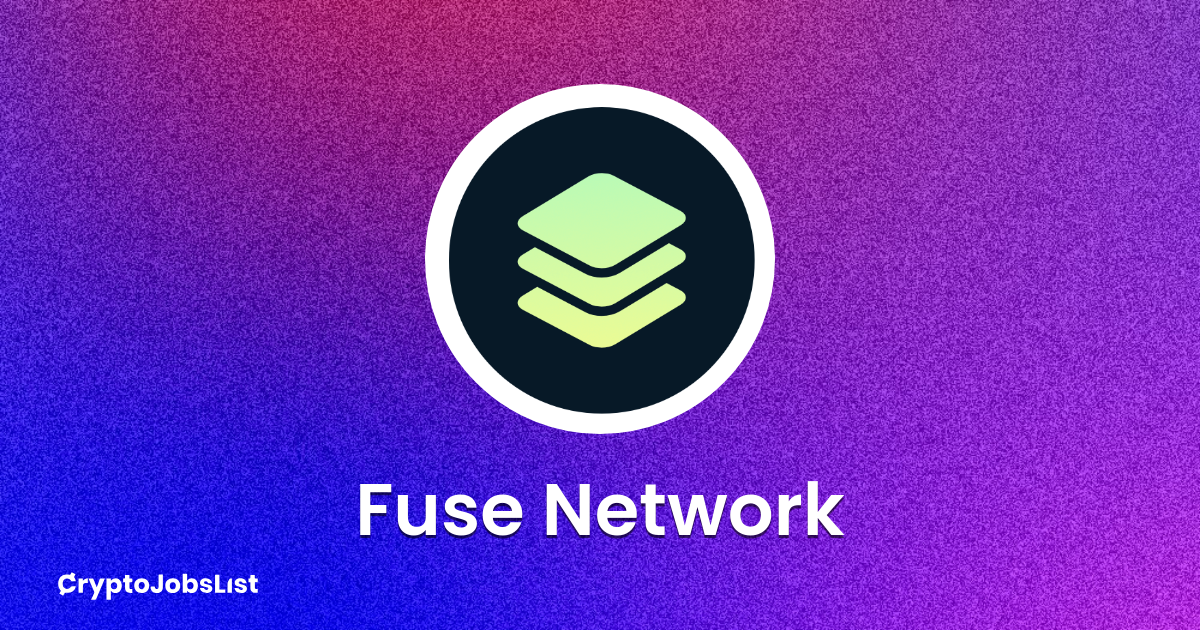 Fuse Network Jobs. Careers in Web3 | Crypto Jobs List